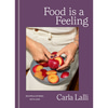 Food Is a Feeling