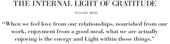 The Internal Light of Gratitude
