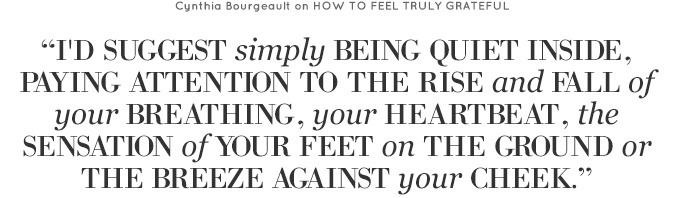 How to Feel Truly Grateful