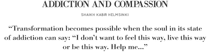 Addiction and Compassion