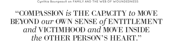 Family and the Web of Woundedness