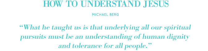 How to Understand Jesus