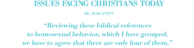 Dr. John Stott on Homosexuality in the Bible
