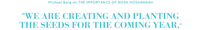 Michael Berg on the Importance of Rosh Hoshanah