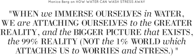 How Water Can Wash Stress Away