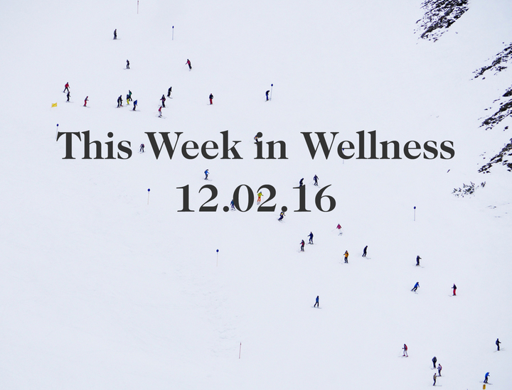 This Week in Wellness