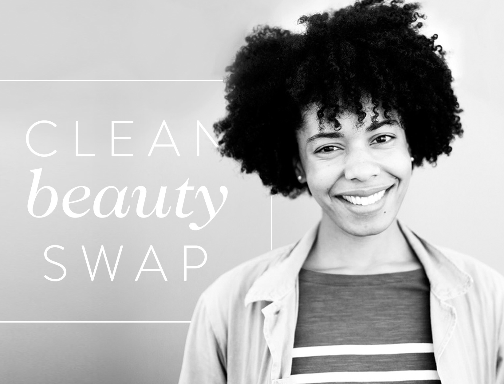 Clean Beauty Swap: Iman Leslie