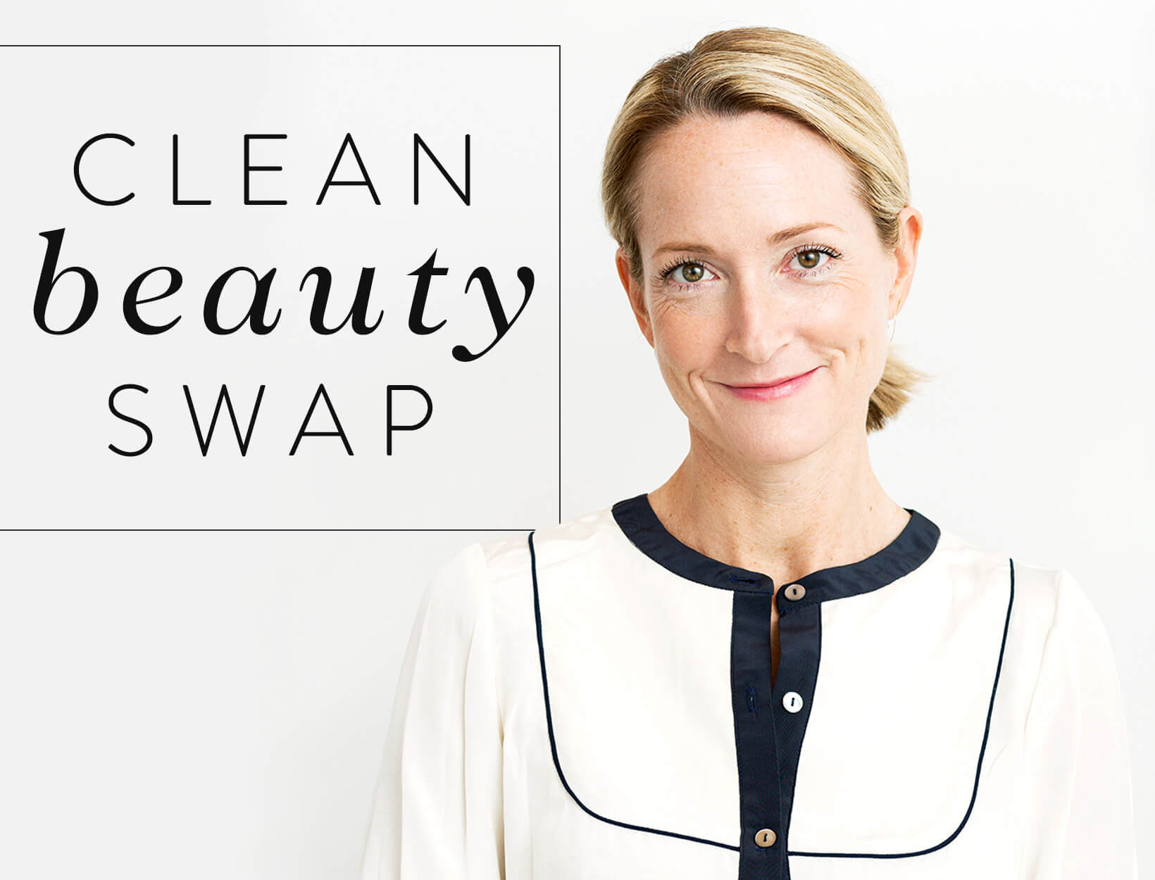 Clean Beauty Swap: Blair Lawson