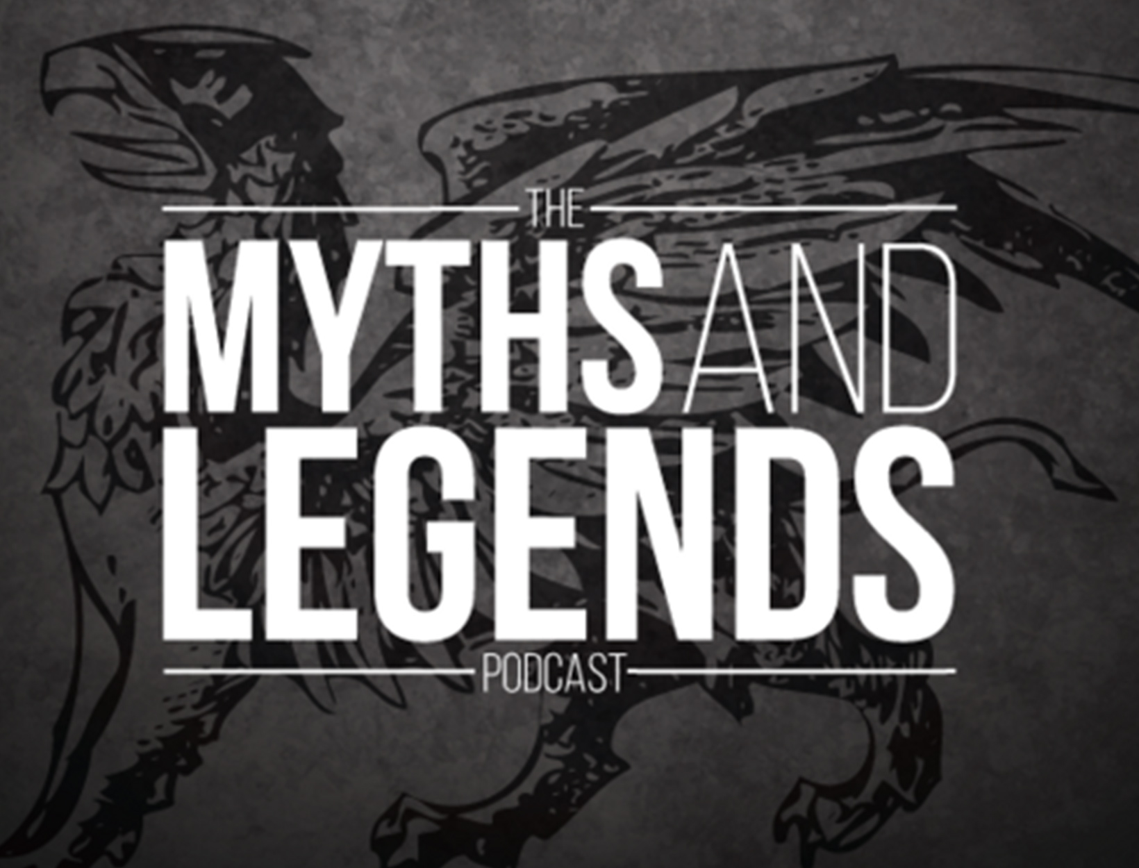 <em>The Myths and Legends Podcast</em>