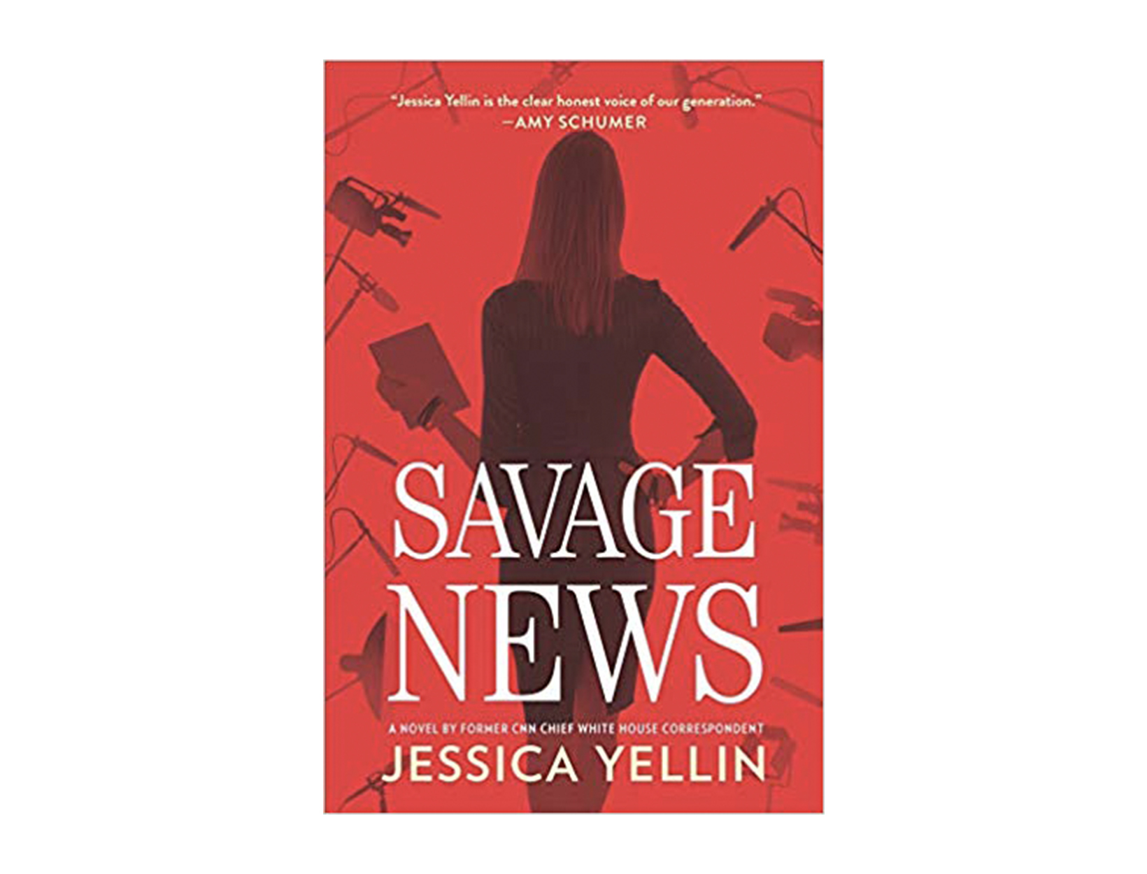 <em>Savage News</em> by Jessica Yellin