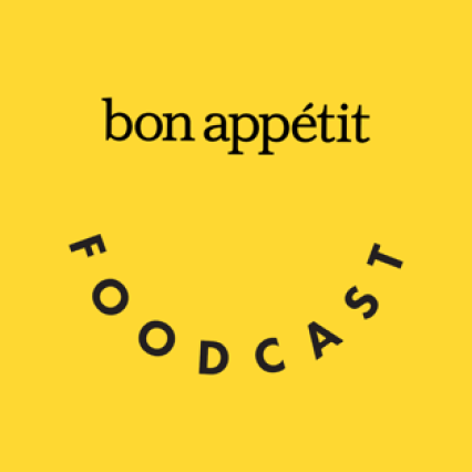 Bon Appétit Foodcast
