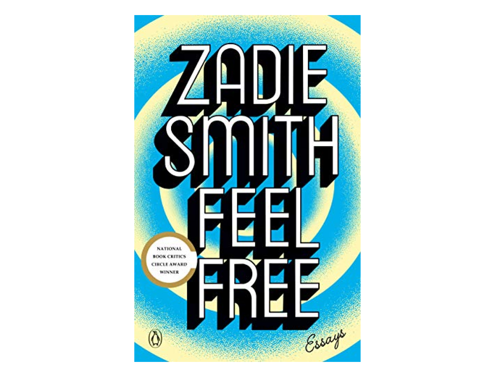 <em>Feel Free</em> by Zadie Smith