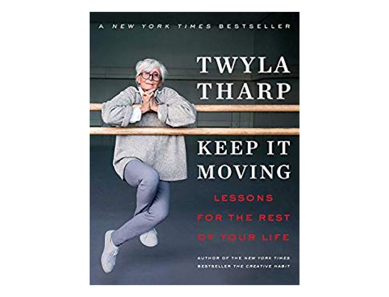 <em>Keep It Moving</em> by Twyla Tharp