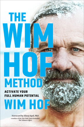 Wim Hof on grief, ice baths and his deepest fear