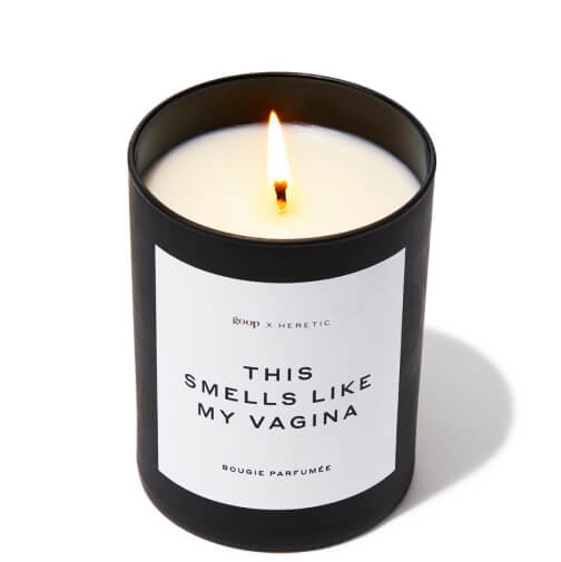 This Smells Like My Vagina Candle goop, $75