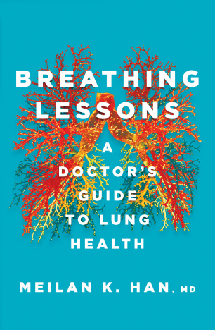 Meilan K. Han, MD breathing lessons Bookshop, $23