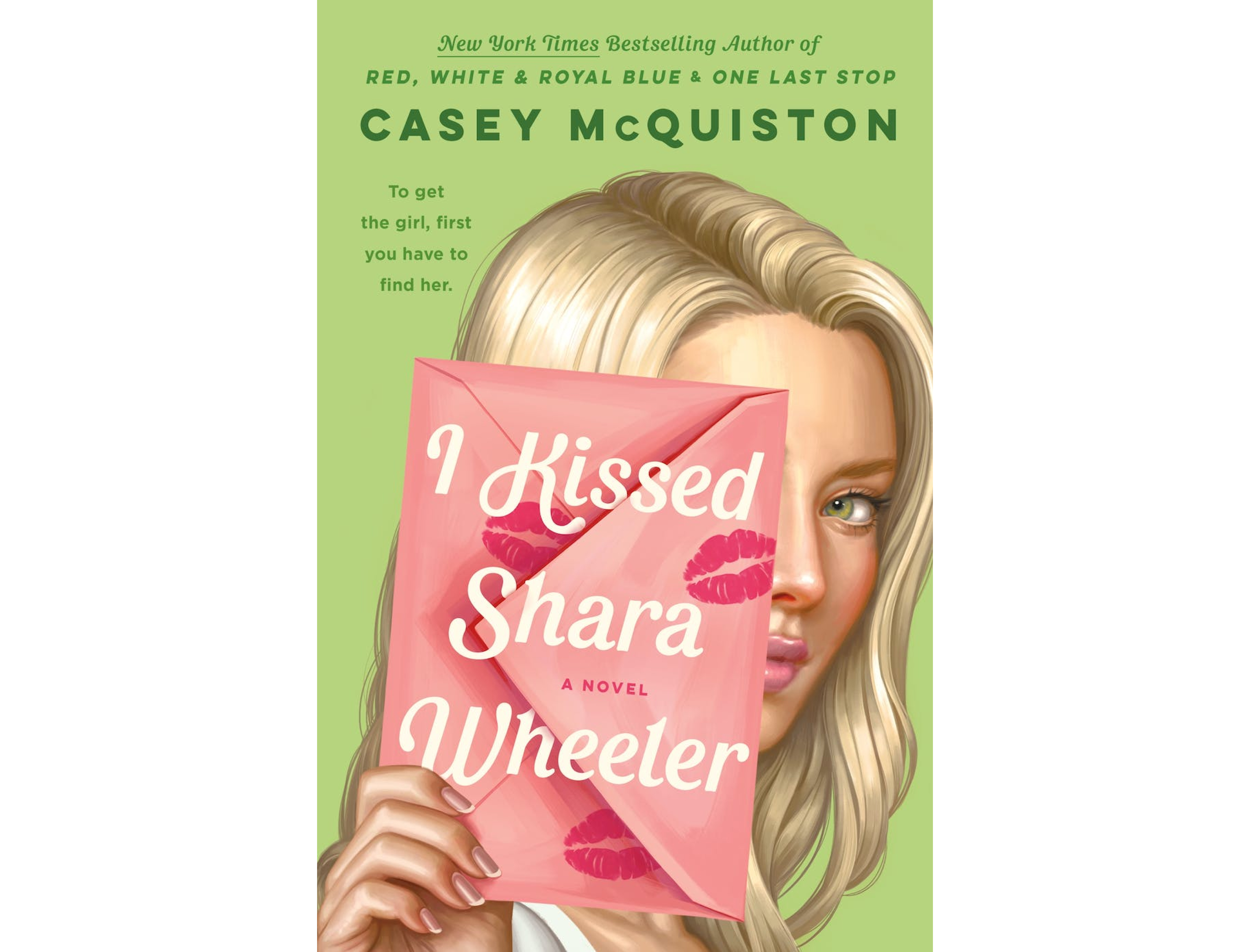 <em>I Kissed Shara Wheeler</em> by Casey McQuiston