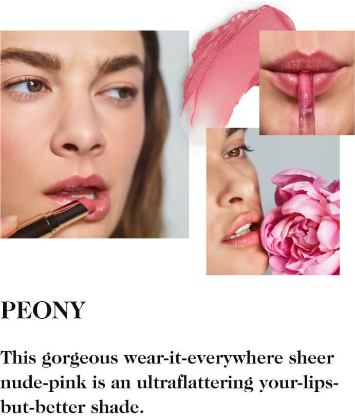 Peony - This gorgeous wear-it-everywhere sheer ***-pink is an ultraflattering your-lips-but-better shade.